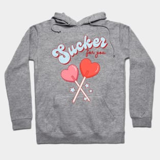 I Am A Sucker For You, I Love You Matching Couple Hoodie